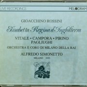 Alfredo Simonetto - Rossini: Elisabetta Regina d´Inghilterra (1953) [2CD]
