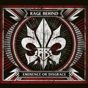 Rage Behind - Eminence Or Disgrace (2023) Hi-Res