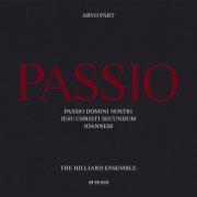 The Hilliard Ensemble - Arvo Pärt: Passio (1988)