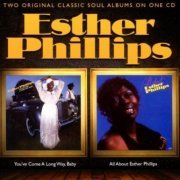 Esther Phillips - You've Come A Long Way, Baby / All About Esther Phillips (2011)