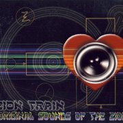Zion Train - Original Sounds Of The Zion (2004)