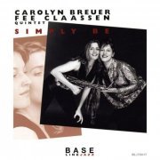 Carolyn Breuer & Fee Claassen - Simply Be (2021)
