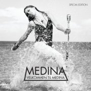 Medina - Velkommen Til Medina (Deluxe Edition) (2009)