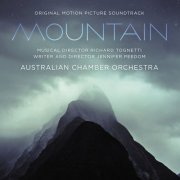 Australian Chamber Orchestra, Richard Tognetti - Mountain (Original Motion Picture Soundtrack) (2017) [Hi-Res]