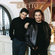 Marcelo Alvarez, Salvatore Licitra - Duetto (Italian Version) (2003)