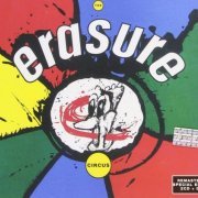 Erasure - The Circus (Remastered Deluxe Edition) (2011)