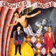 Crowded House - Crowded House (2014) [Hi-Res]