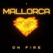VA - Mallorca on Fire (2024)