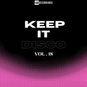 VA - Keep It Disco, Vol. 18 (2024) FLAC