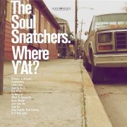 The Soul Snatchers - Where Y'At? (2016) Lossless