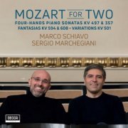 Marco Schiavo, Sergio Marchegiani - Mozart for Two - Sonata for Piano 4 Hands K. 497, Variations K. 501, Fantasia K. 594, Sonata K. 357 (2023) [Hi-Res]