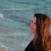 Laurie Antonioli - The Constant Passage of Time (2019)
