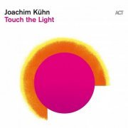 Joachim Kühn - Touch the Light (2021) [Hi-Res]