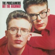 The Proclaimers - Hit The Highway (1994 Remaster 2CD) (2011)