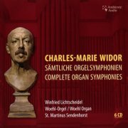 Winfried Lichtscheidel - Widor: Sämtliche Orgelsymphonien - Complete Organ Symphonies (2018)