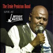 The Ernie Peniston Band - Live At the Muddy Waters (2014)