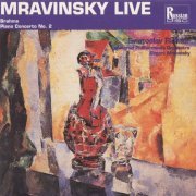 Sviatoslav Richter, Evgeni Mravinski - Brahms: Piano Concerto No. 2 (1993)