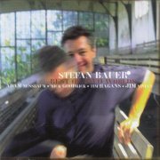 Stefan Bauer - Best Of Two Worlds (1997) [CD-Rip]