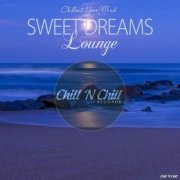 VA - Sweet Dreams Lounge (Chillout Your Mind) (2018)