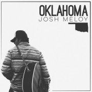 Josh Meloy - Oklahoma (2020)