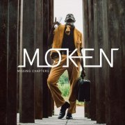 Moken - Missing Chapters (2019)