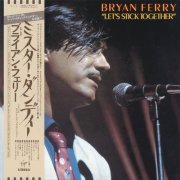 Bryan Ferry - Let's Stick Together (1976/2015) CD-Rip