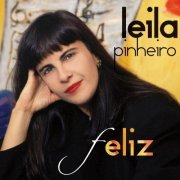 Leila Pinheiro - Feliz (Best Of) (2010)
