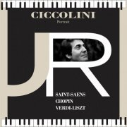 Aldo Ciccolini - Portrait: Ciccolini Plays Saint-Saëns, Chopin & Liszt (Live) (2022)