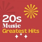 VA - 20s Music - Greatest Hits (2024)