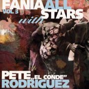 Fania All Stars - Fania All Stars with Pete ''El Conde'' Rodriguez (1998) FLAC