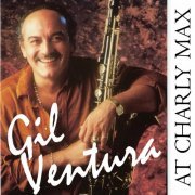 Gil Ventura - At Charly Max (2012)