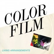 Color Film - Living Arrangements (2017) [Hi-Res]