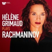 Hélène Grimaud - Hélène Grimaud Plays Rachmaninov (2022)