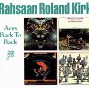 Rahsaan Roland Kirk - Aces Back To Back (1998) [4CD Box Set]