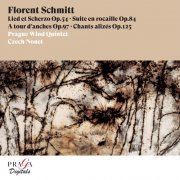 Prague Wind Quintet, Czech Nonet - Florent Schmitt: Lied et Scherzo, Suite en rocaille, A tour d'anches, Chants alizés (2022) [Hi-Res]