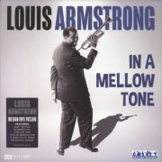 Louis Armstrong - In A Mellow Tone (2019) LP