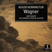 Sir Roger Norrington - Wagner: Preludes & Overtures (2022)