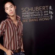 See Siang Wong - Schubert: 4 Impromptus Op. 90, Piano Sonata In A Major (2013)