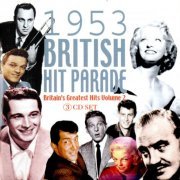 VA - 1953 British Hit Parade: Britain's Greatest Hits Vol. 2 (2004)