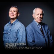 Franco D'Andrea and Dj Rocca - Franco D'Andrea Meets Dj Rocca (2022)