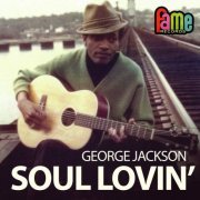 George Jackson - Soul Lovin' (2020)