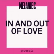 Melanie C - In and Out of Love (Acoustic) (2021)