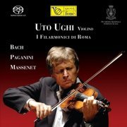 Uto Ughi - Bach, Paganini, Massenet (2005) [SACD]