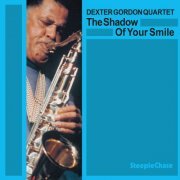 Dexter Gordon - The Shadow Of Your Smile (Live) (1985/1992) FLAC