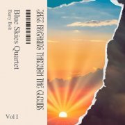 Blue Skies Quartet - Jazz Breaking Through the Clouds: Volume One (2023) Hi-Res