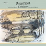 The Pleyel Ensemble - Thomas Pitfield: String Chamber Music (2024) [Hi-Res]