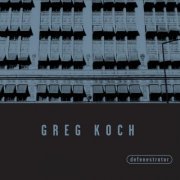 Greg Koch - Defenestrator (2018)