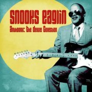 Snooks Eaglin - Anthology: The Deluxe Collection (Remastered) (2021)