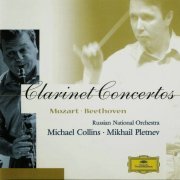 Michael Collins, Russian National Orchestra, Mikhail Pletnev - Mozart, Beethoven: Clarinet Concertos (2000) CD-Rip