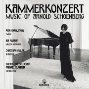 Pina Napolitano, Michael Zlabinger, Wiener Concert-Verein - Kammerkonzert: Music of Arnold Schoenberg (2023) [Hi-Res]